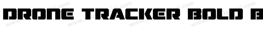 Drone Tracker Bold B字体转换